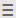 Main menu icon